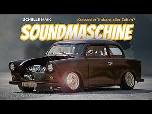 Ostblock MV | Extremster Umbau am Trabant 500 | Soundmaschine von Schelle Maik