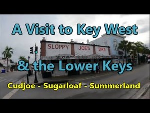 A Visit to the Lower Keys and Key West - Staying on Cudjoe Key.. Its Cheaper!