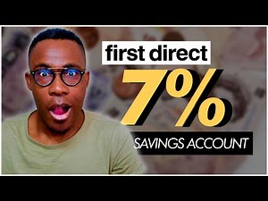 7% Regular Saver with First Direct - HERE'S WHAT YOU NEED TO KNOW