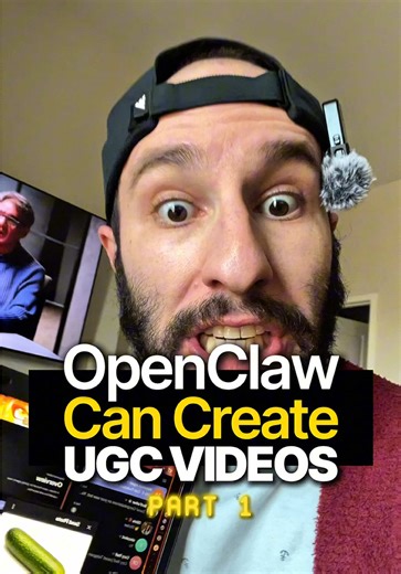 Creating UGC Videos with OpenClaw
