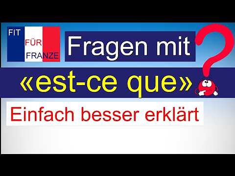 🇫🇷 Fragen mit "est-ce que" - einfach besser erklärt!
