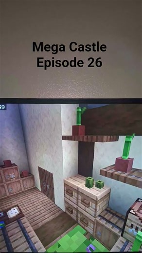 Mega Castle Episode 26