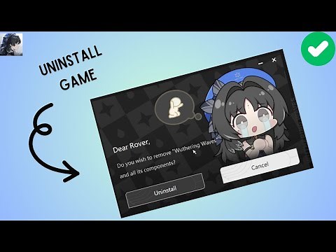 How to UnInstall wuthering Waves on pc