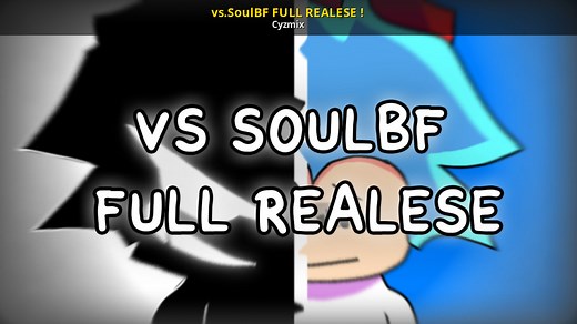 vs.SoulBF FULL REALESE ! Mod for Friday Night Funkin' | FNF Mods