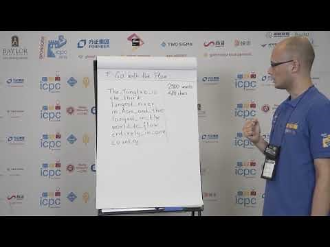 2018 ICPC Solution Video: Problem F. Go with the Flow