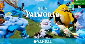 Guía completa Palworld: Trucos, secretos y consejos - Vandal
