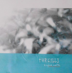 The Gills - Engine Note