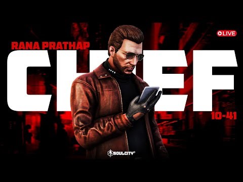 Chief Rana Prathap | Cop RP | Soulcity by Echo RP | !insta !dc !upi