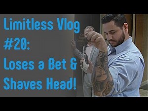 Guy Shaves Head Losing a Bet | Limitless Vlog