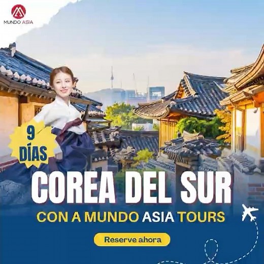 ITINERARIO DE 9 DÍAS POR COREA DEL SUR | MUNDO ASIA TOURS
