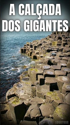 Calçada dos Gigantes: O Mistério Geológico da Irlanda do Norte