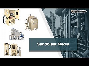 Sandblast Media Manufacturers, Suppliers and Industry Information