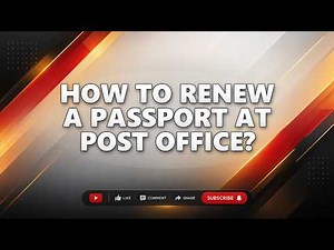 How To Renew A Passport At Post Office?