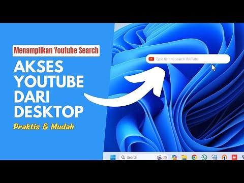 Inilah CARA Menampilkan YOUTUBE di DESKTOP Windows 11