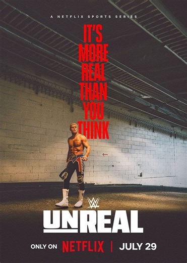 WWE: Unreal TV Series (2025) | Release Date, Review, Cast, Trailer, Watch Online at Netflix - Gadgets 360