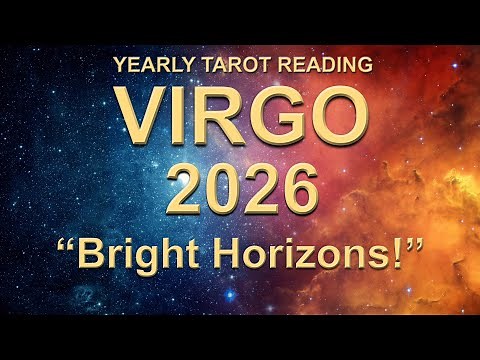 VIRGO 2026 YEARLY TAROT READING - Powerful Year Ahead Forecast | 2026 Tarot Forecast ✨