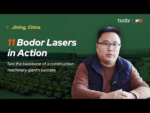 11 Bodor Lasers in Action: See the backbone of a construction machinery giant's success