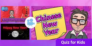 Chinese New Year Video Quiz for Kids