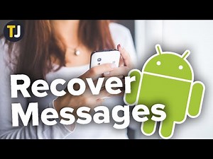 How to Recover Deleted Messages on Android!