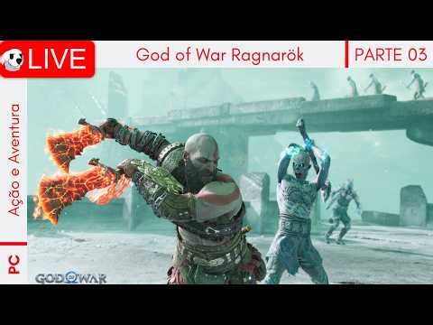 PRIMEIRA VEZ jogando God of War Ragnarök - Dificuldade: Hard - [PARTE 03]