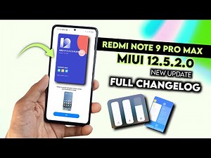 Redmi Note 9 Pro Max MIUI 12.5.2.0 New Update Full Changelog | Redmi Note 9 Pro Max MIUI 12.5