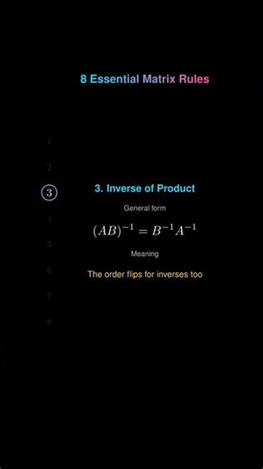 8 essential Matrix Rules | Linear Algebra Shorts