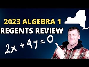 Algebra 1 Regents Review June 2023