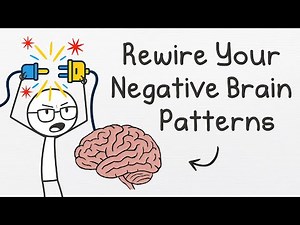 8 Negative Brain Patterns You Can Actually Rewire