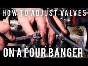 Valve Adjustment On A 4 Cylinder Engine