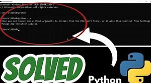 Python was not found; run without arguments to install from the Microsoft Store Solved