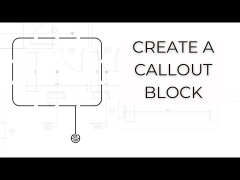 Create a Callout Block - AutoCAD for Beginners