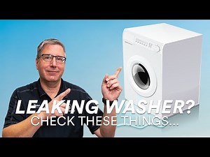Washing machine leaking? Check these things first!