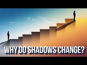 Why Do Shadows Change Size Throughout the Day? The Science of Sunlight and Shadows