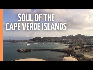 The Soul of the Cape Verde Islands | Full Documentary