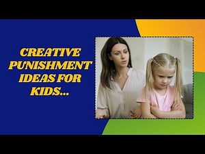 creative punishment ideas For Kids| creative punishments for kids | Life Means More English
