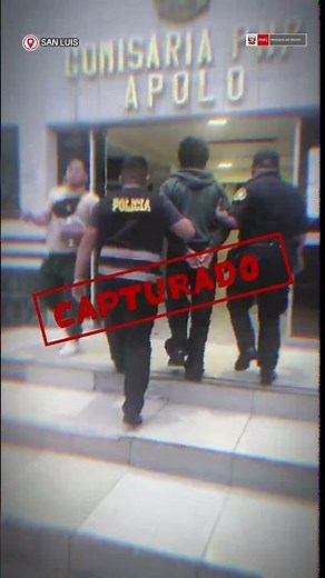 Policía Nacional del Perú capturó a presunto feminicida en San Luis