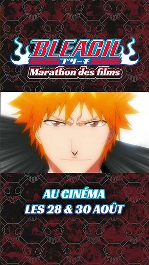 BLEACH : Marathon des films | TRAILER OFFICIEL #shorts #trailer #anime #bleach #film #cinema