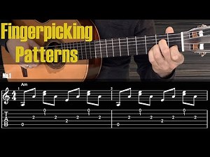 7 Essential Fingerstyle Patterns for Guitar, With Tabs/Sheet