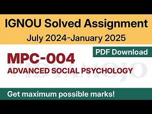IGNOU MPC 004 Solved Assignment 2024-25 PDF Download | IGNOU MA Psychology/MAPC 1st Year Assignment
