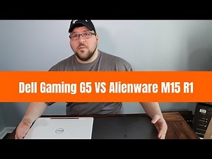 Dell Gaming 15 G5 vs Alienware M15: Which one should you buy?
