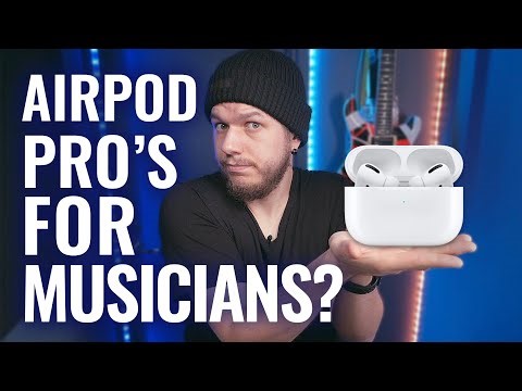 Using Wireless Earbuds For Mixing, Podcasting And Playing Live - Apple AirPod Pro 18 Months Later