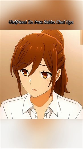 Girlfriend Ka Pata Sabko Chal Gya❤️ (Horimiya) #anime #animeedits #alya