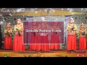 Ibu || Festival Qosidah Rebana Klasik
