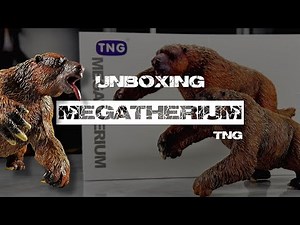 📦🦣 Unboxing: Megatherium TNG