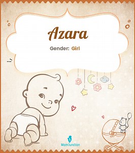 Azara Name Meaning, Origin, History, And Popularity