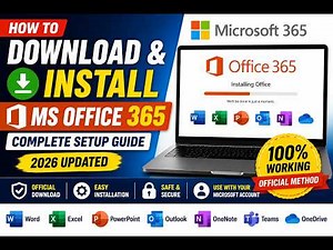 How to Download & Install Microsoft Office 365 Complete Office 365 Setup Guide 2026