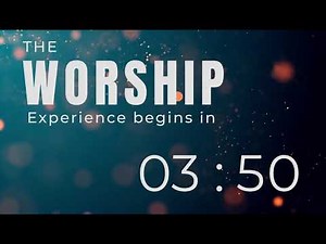 Worship | Gathering | Church - 5 minutes countdown HD (with music)