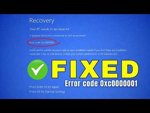 Fix Your PC Did Not Start Correctly Error code 0xc0000001