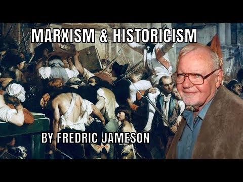 An Exegetical Reading of "Marxism and Historicism" by Frederic Jameson - pt. 1