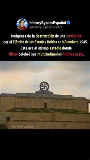 El día que el Ejército de EE. UU. destruyó la esvástica del estadio de Hitler